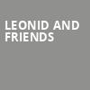 Leonid and Friends, Ovens Auditorium, Charlotte