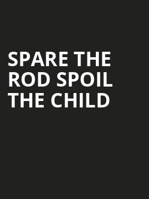 Image result for Spare the rod, Spoil the child