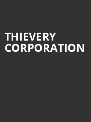 Thievery Corporation, Neighborhood Theatre, Charlotte