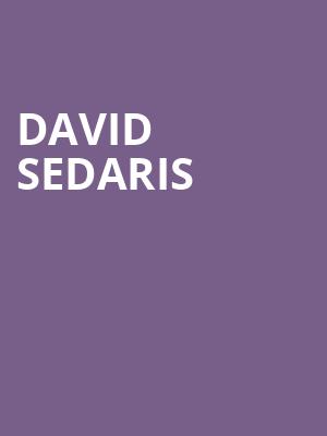David Sedaris, Ovens Auditorium, Charlotte