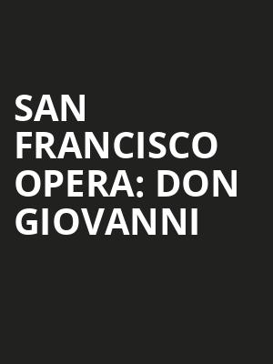 San Francisco Opera: Don Giovanni Poster