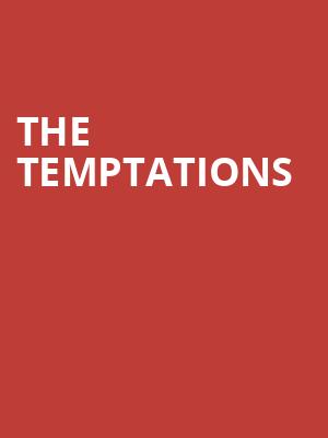 The Temptations, Ovens Auditorium, Charlotte