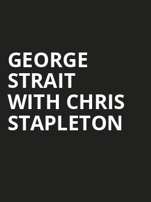 George Strait with Chris Stapleton, Bank of America Stadium, Charlotte