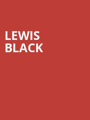 Lewis Black, Ovens Auditorium, Charlotte