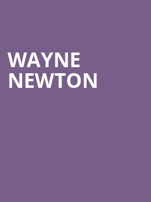 Wayne Newton, Newton Performing Arts Center, Charlotte