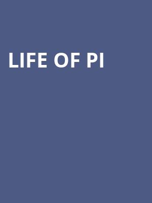 Life of Pi, Belk Theatre, Charlotte