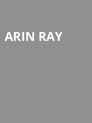 Arin Ray, The Underground, Charlotte