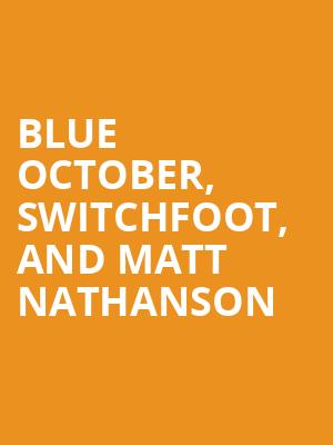 Blue October Switchfoot and Matt Nathanson, Skyla Credit Union Amphitheatre, Charlotte