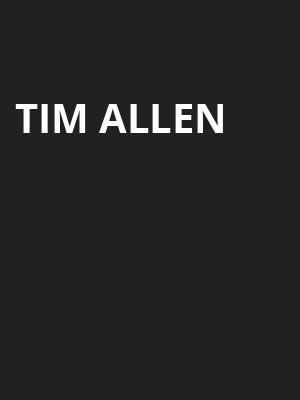 Tim Allen, Ovens Auditorium, Charlotte
