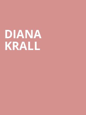 Diana Krall, Belk Theatre, Charlotte