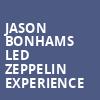Jason Bonhams Led Zeppelin Experience, Ovens Auditorium, Charlotte