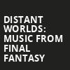 Distant Worlds Music From Final Fantasy, Ovens Auditorium, Charlotte