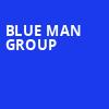 Blue Man Group, Belk Theatre, Charlotte