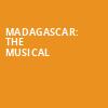 Madagascar The Musical, Ovens Auditorium, Charlotte
