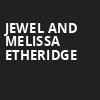 Jewel and Melissa Etheridge, Skyla Credit Union Amphitheatre, Charlotte
