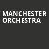 Manchester Orchestra, Fillmore Charlotte, Charlotte