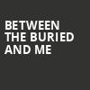 Between The Buried And Me, The Underground, Charlotte